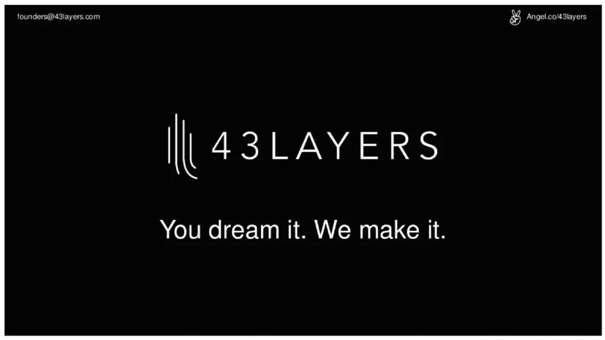 43 Layers pitch deck slide 1 of 10