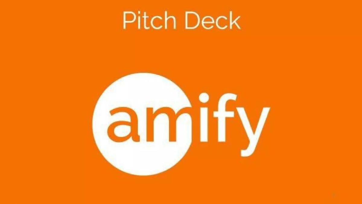 Amify pitch deck slide 1 of 14