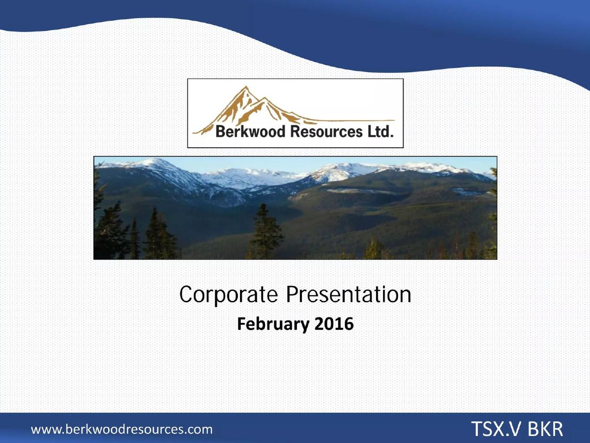 Berkwood Resources Ltd. pitch deck slide 1 of 14