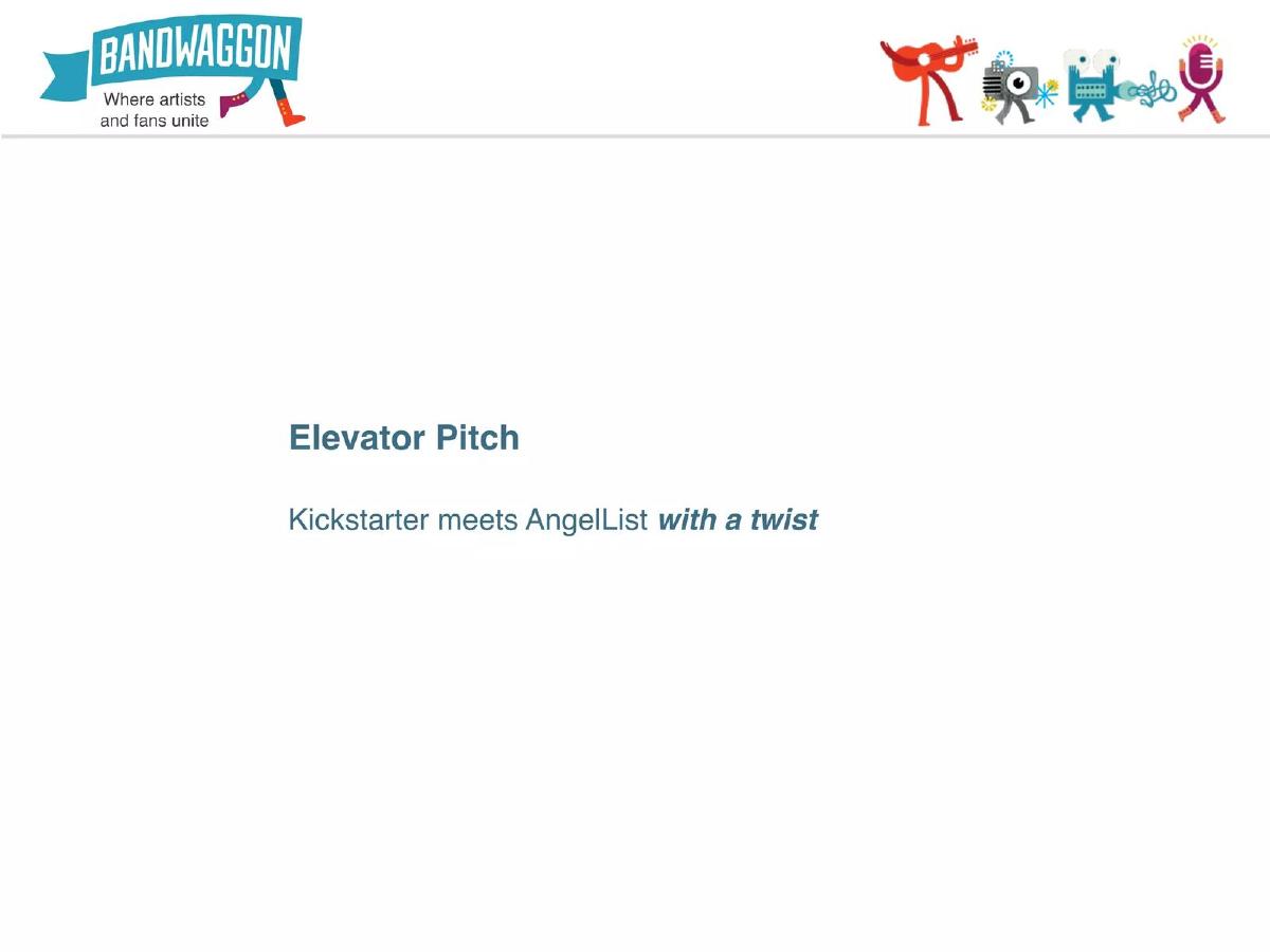 Bandwaggon pitch deck slide 4 of 25
