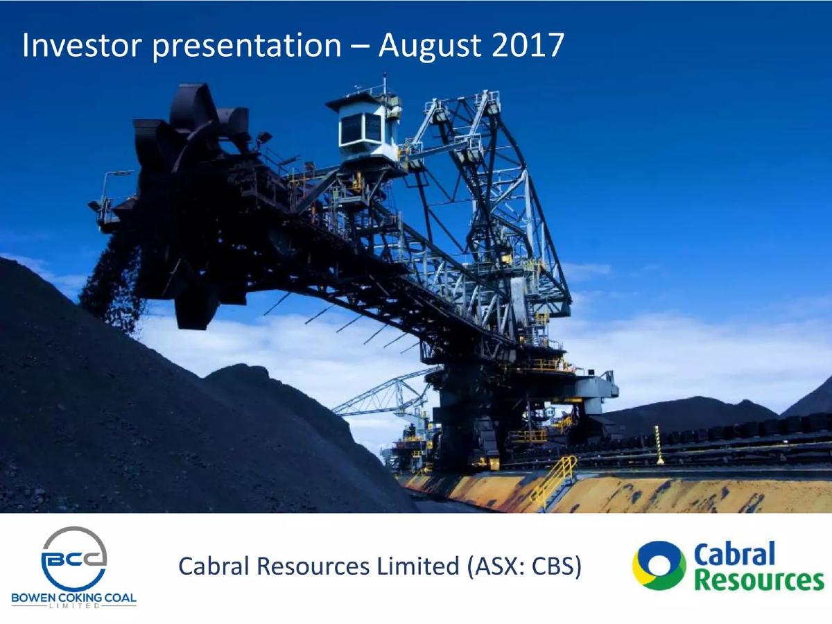 Cabral Resources Limited (rebranding to Bowen Coking Coal) pitch deck slide 1 of 14