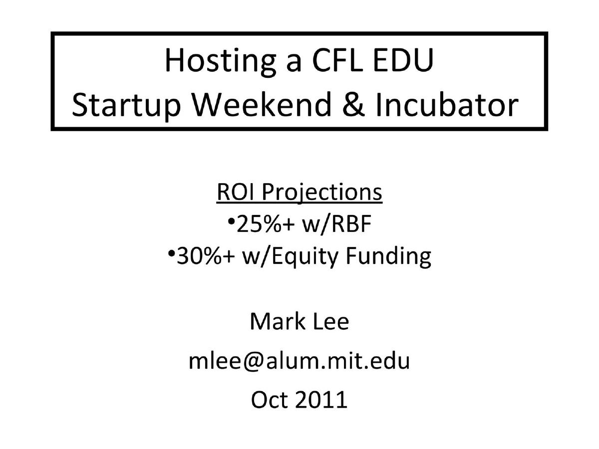 CFL EDU Weekend & Incubator pitch deck slide 1 of 22