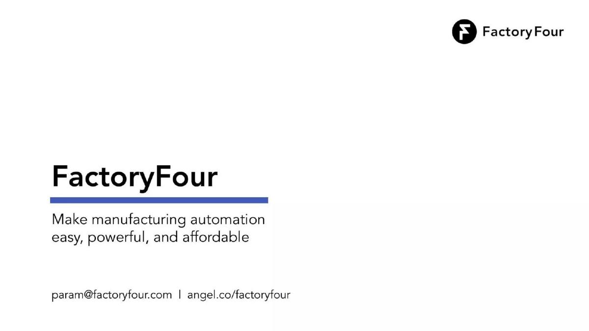 FactoryFour pitch deck slide 1 of 13
