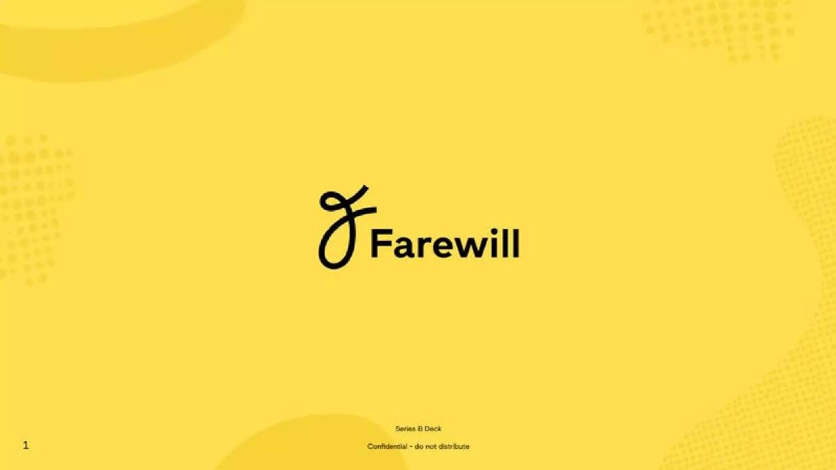 Farewill pitch deck slide 1 of 27