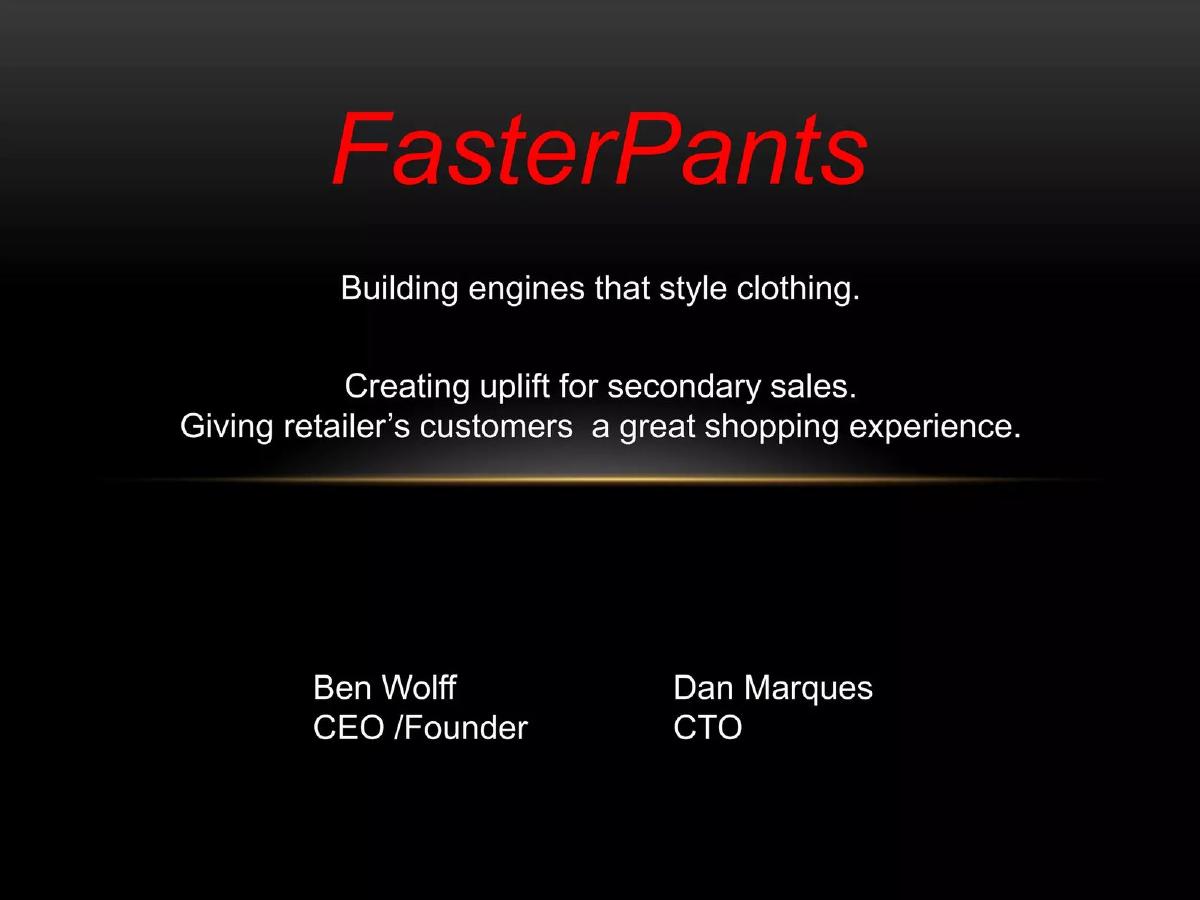 FasterPants pitch deck slide 1 of 15