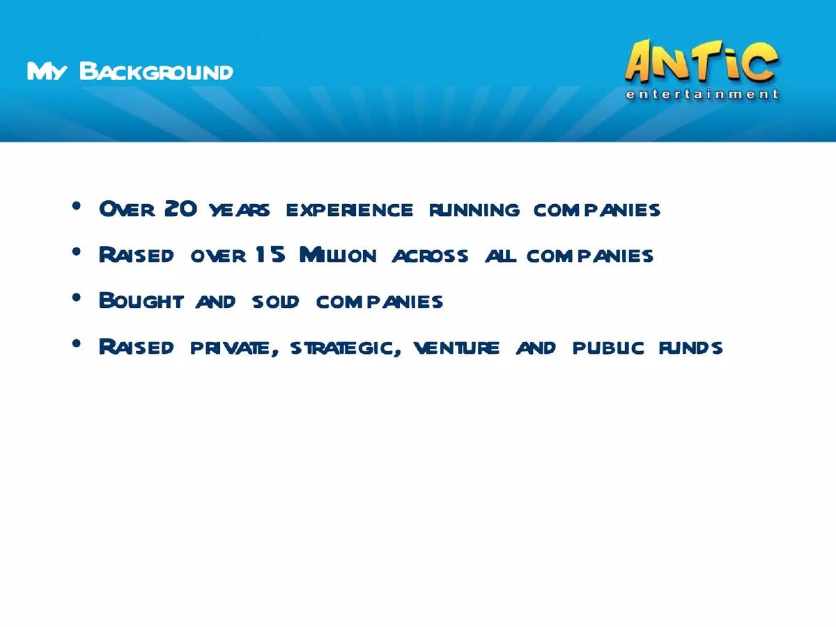 Antic Entertainment pitch deck slide 3 of 13