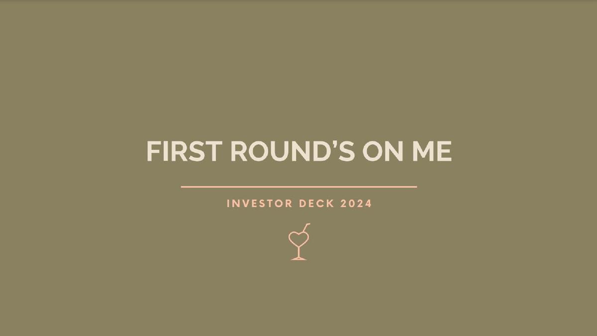 First Round's on Me (FROM) pitch deck slide 1 of 16