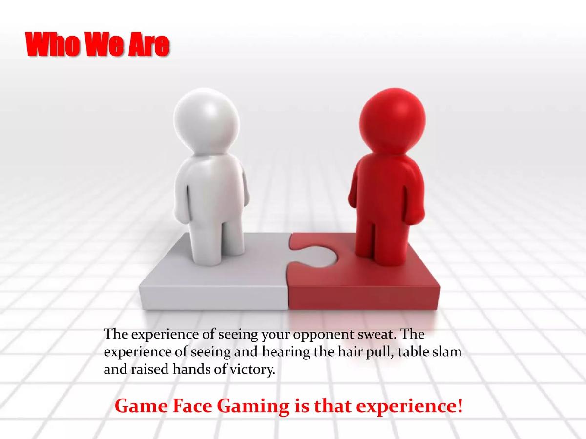Game Face Gaming pitch deck slide 5 of 26