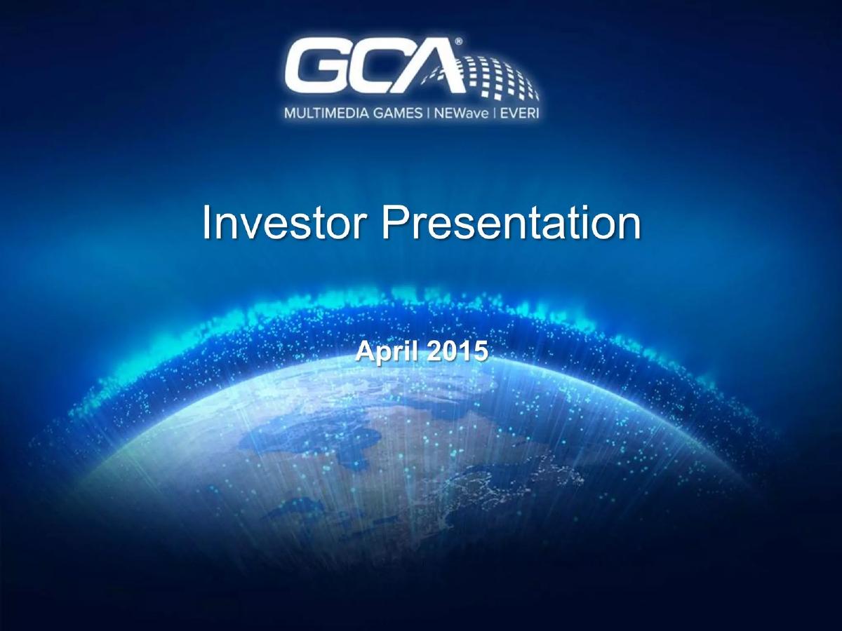 GCA (Global Cash Access / Everi) pitch deck slide 1 of 40