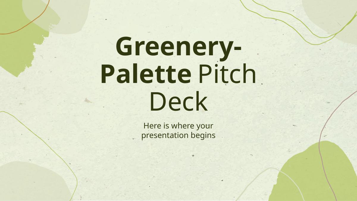 Greenery Palette (Slidesgo template) pitch deck slide 1 of 21