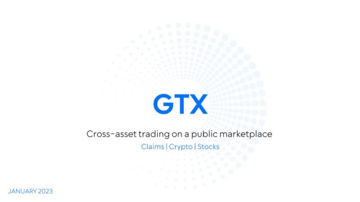 GTX pitch deck slide 1 of 14