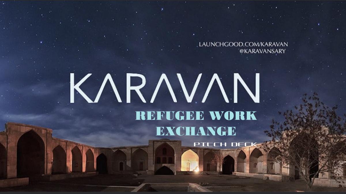 Karavan (Refugee Work Exchange) pitch deck slide 1 of 16