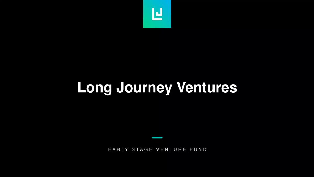 Long Journey Ventures pitch deck slide 1 of 25