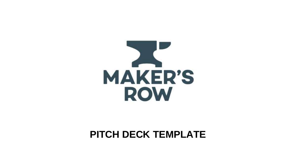 Maker's Row pitch deck slide 1 of 14