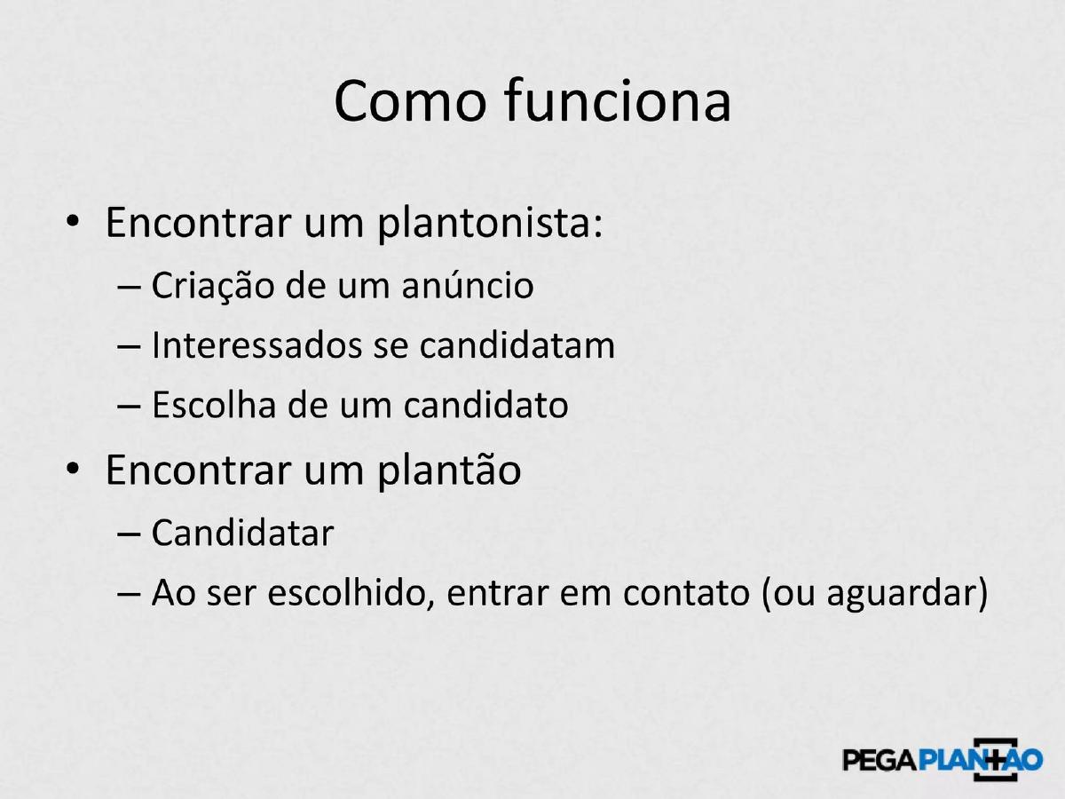 Pega Plantão pitch deck slide 6 of 15