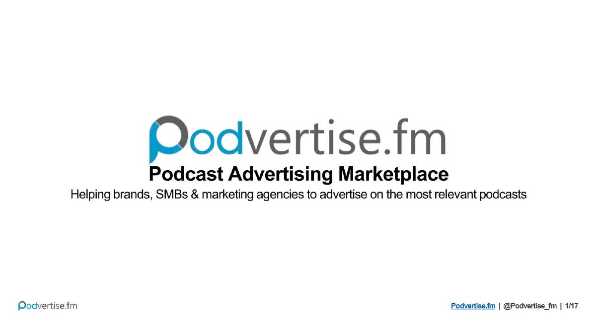 Podvertise.fm pitch deck slide 1 of 18
