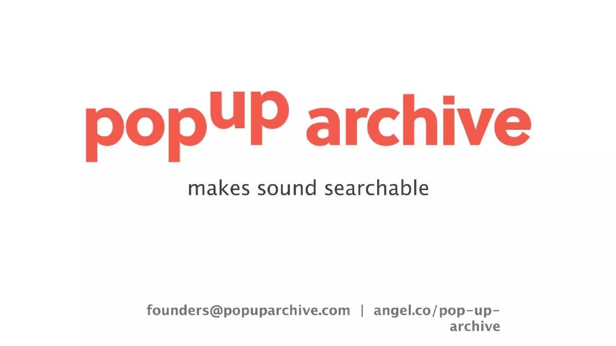 Pop Up Archive pitch deck slide 1 of 10