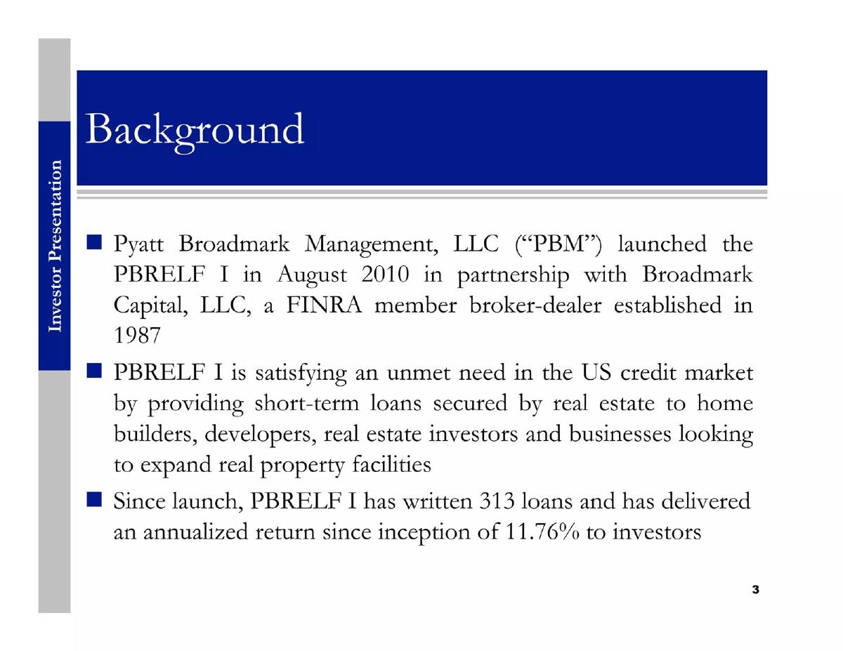 Pyatt Broadmark Fund I pitch deck slide 3 of 30