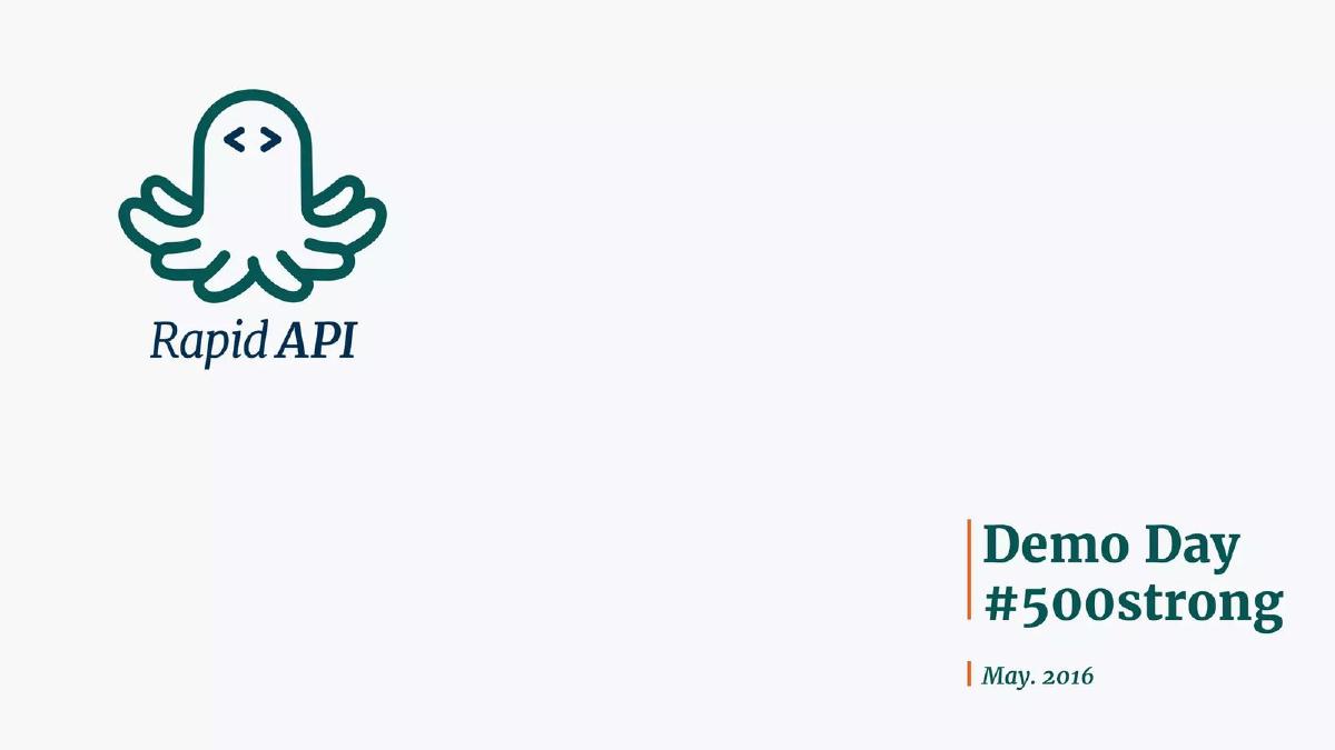Rapid API pitch deck slide 1 of 9