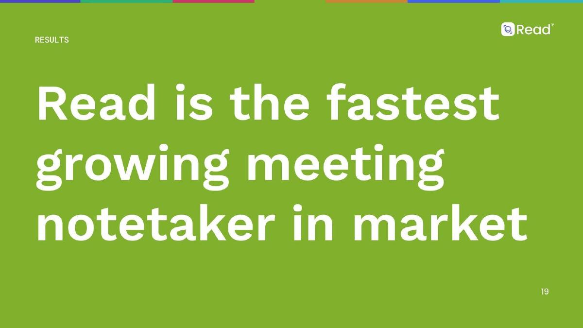 Read AI pitch deck slide 19 of 23