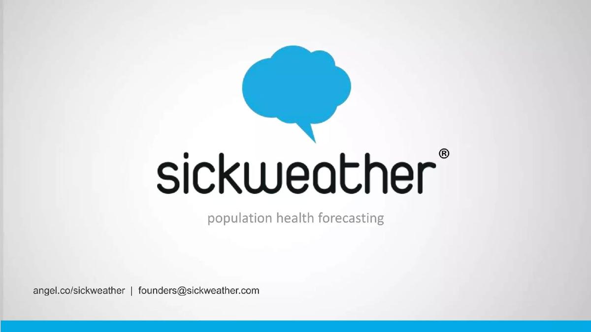 SickWeather pitch deck slide 1 of 13
