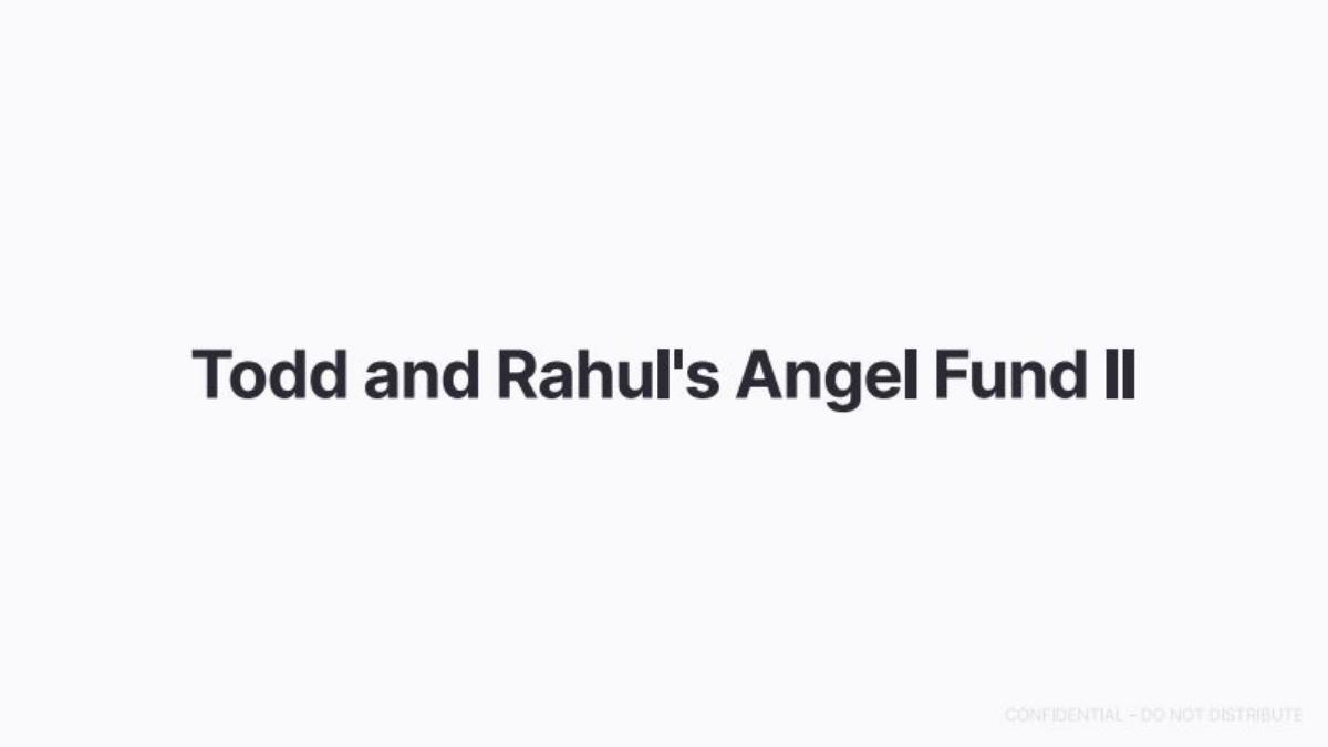 Todd and Rahul's Angel Fund pitch deck slide 1 of 17