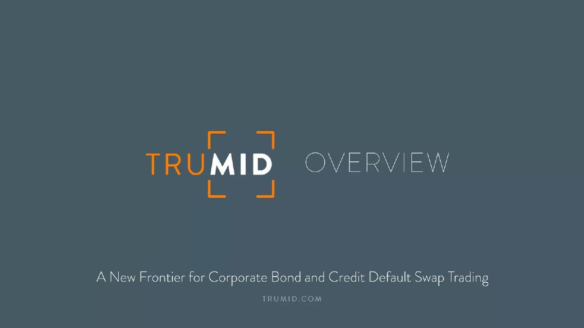 Trumid pitch deck slide 1 of 20