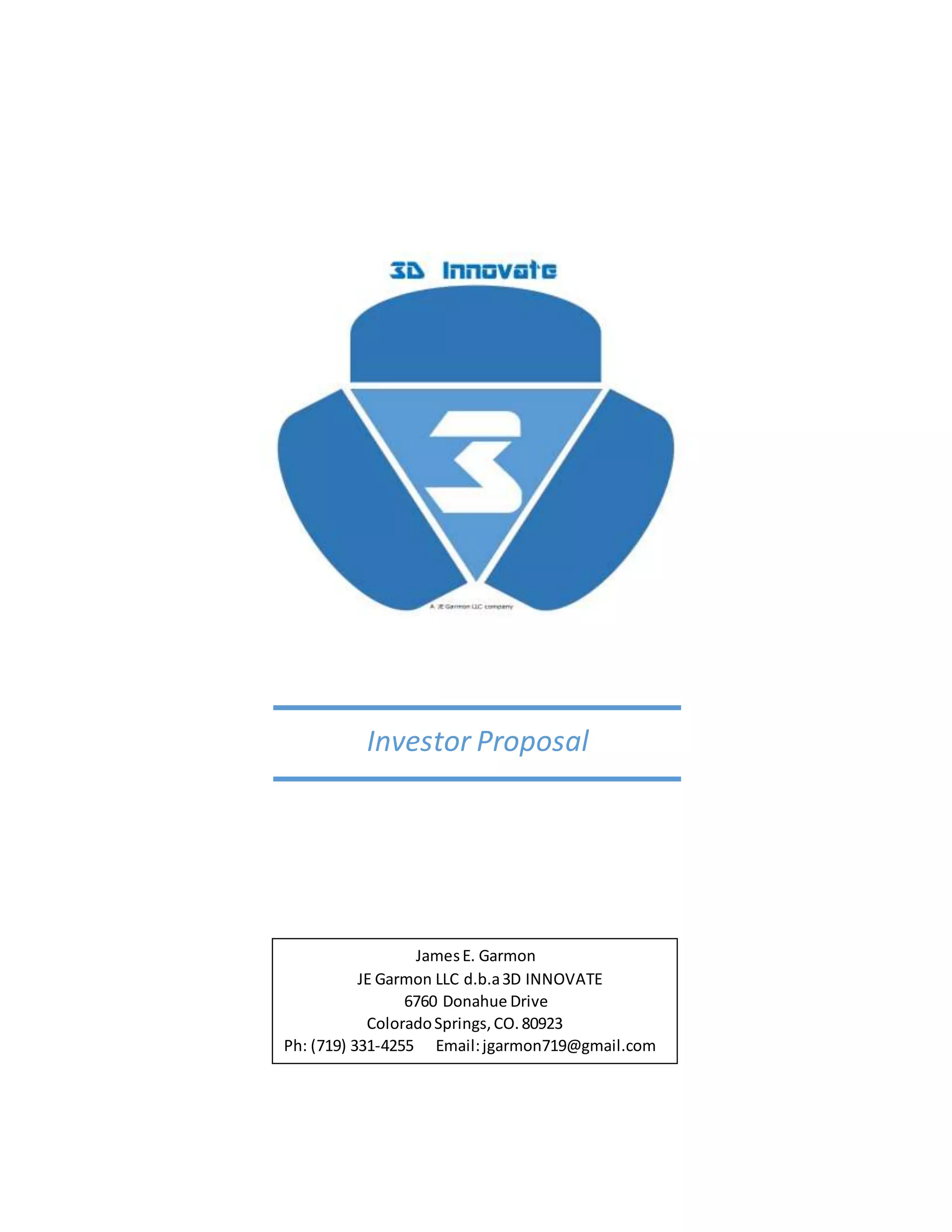 Cover slide of the 3D INNOVATE (JE Garmon LLC) pitch deck — Seed / Startup 2016