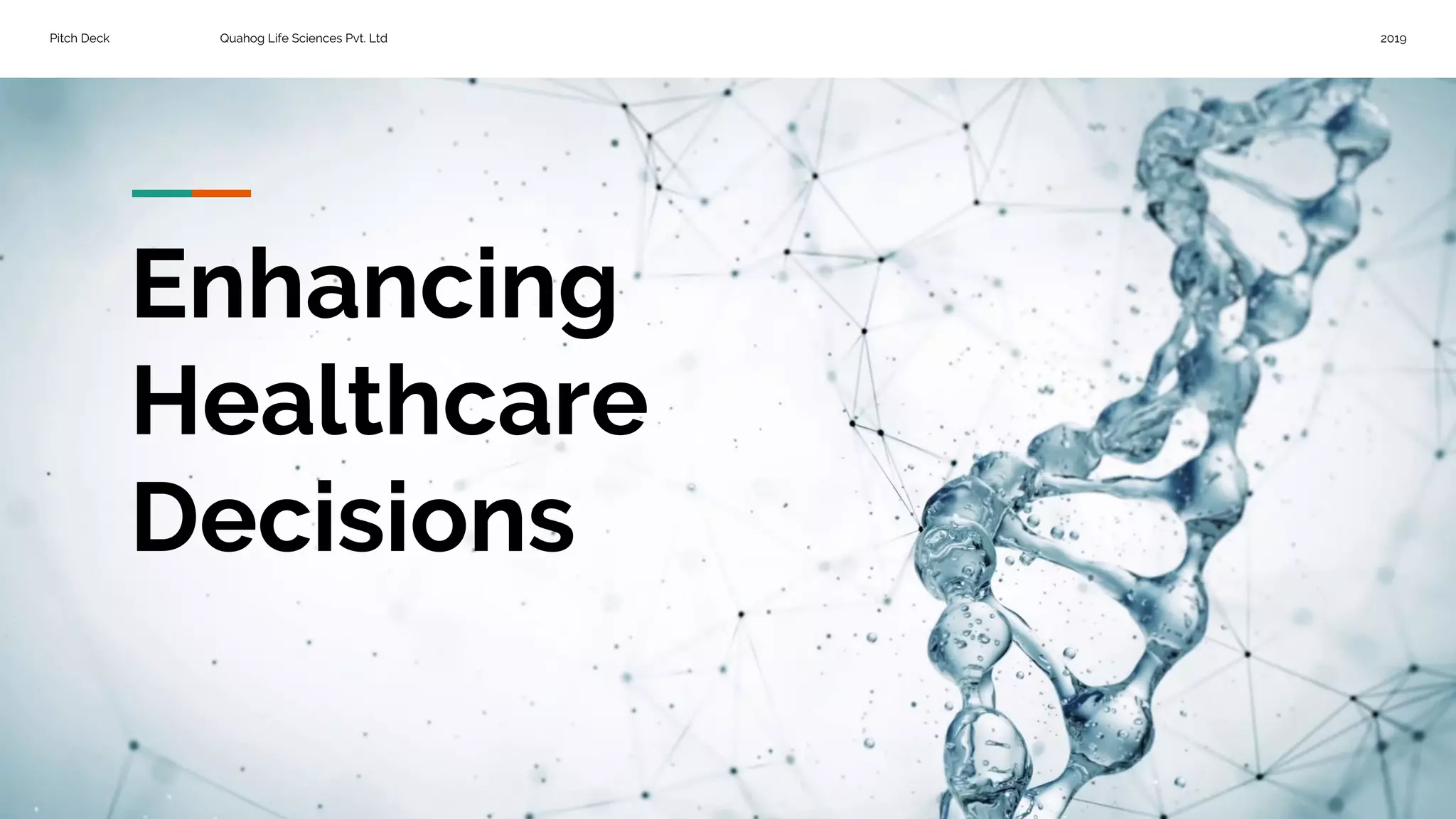 Cover slide of the Quahog Life Sciences Pvt. Ltd. pitch deck — Not stated 2019