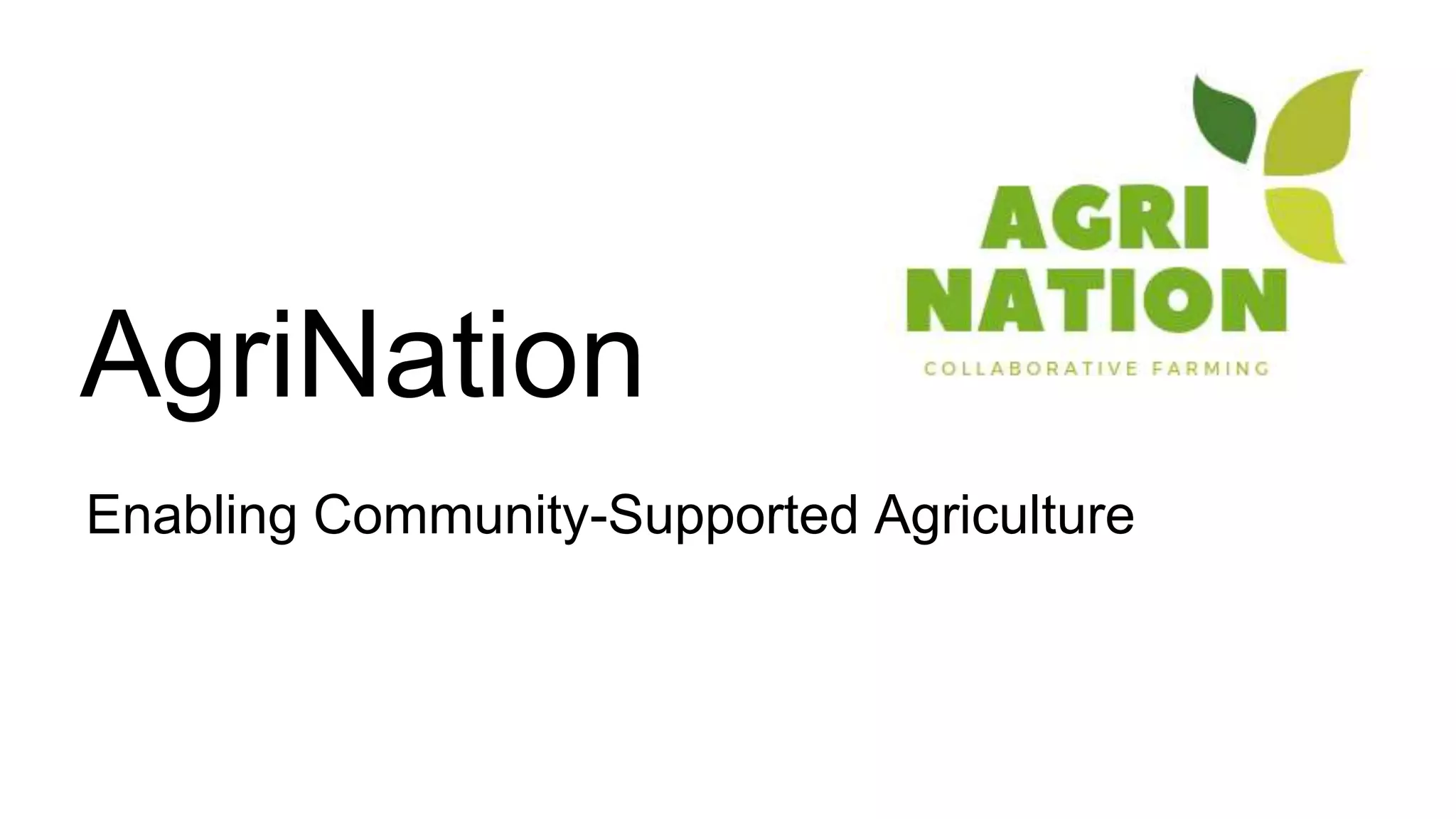 Cover slide of the AgriNation pitch deck — Concept / Prototype 2017