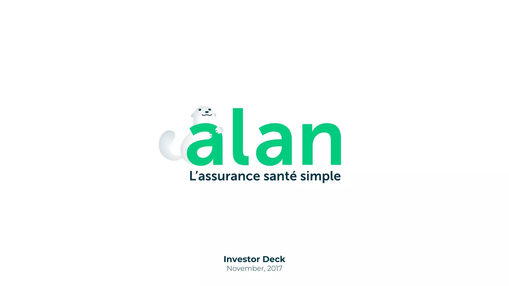 Cover slide of the Alan pitch deck — 2017