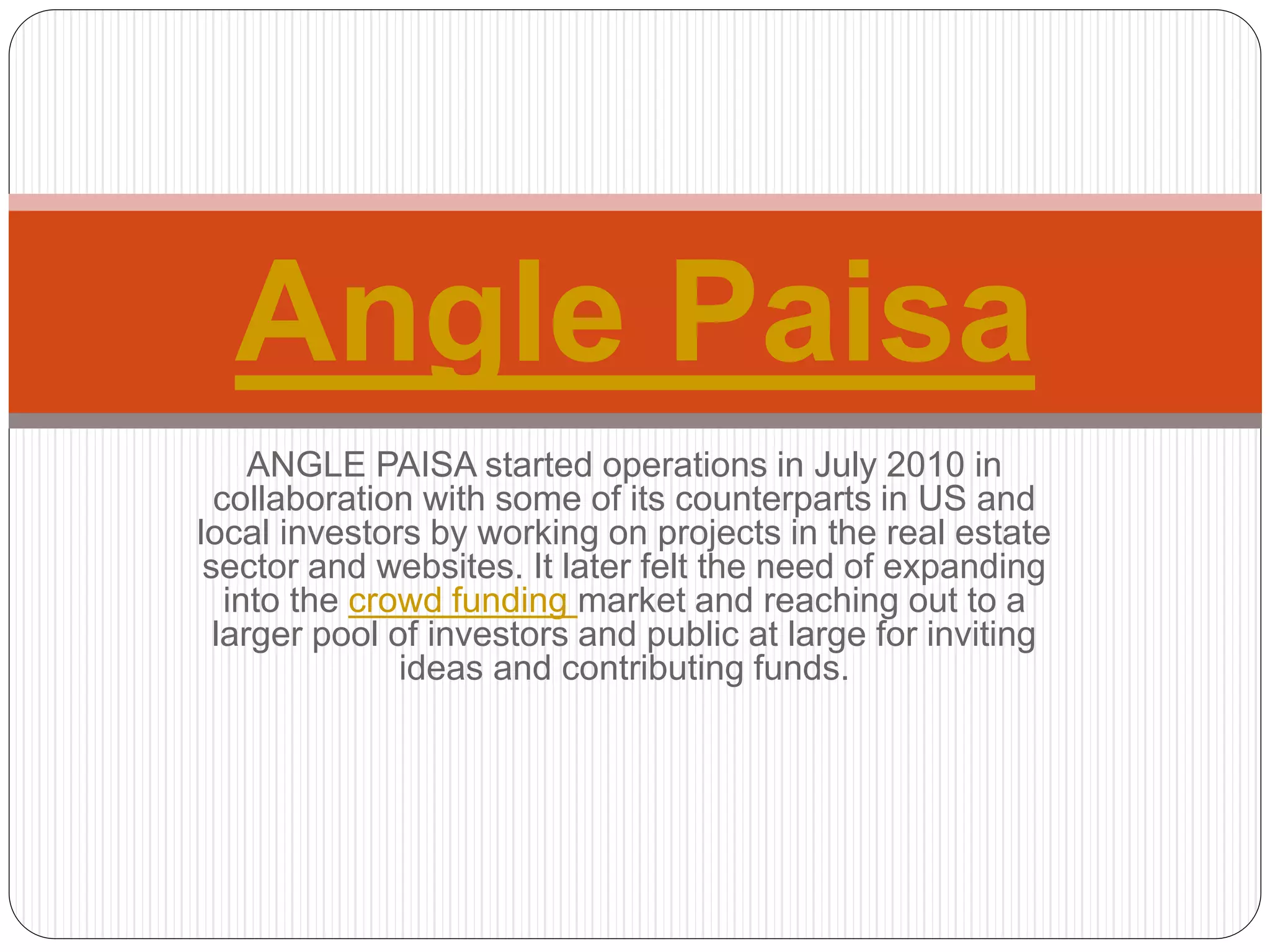 Cover slide of the Angle Paisa pitch deck — 2010