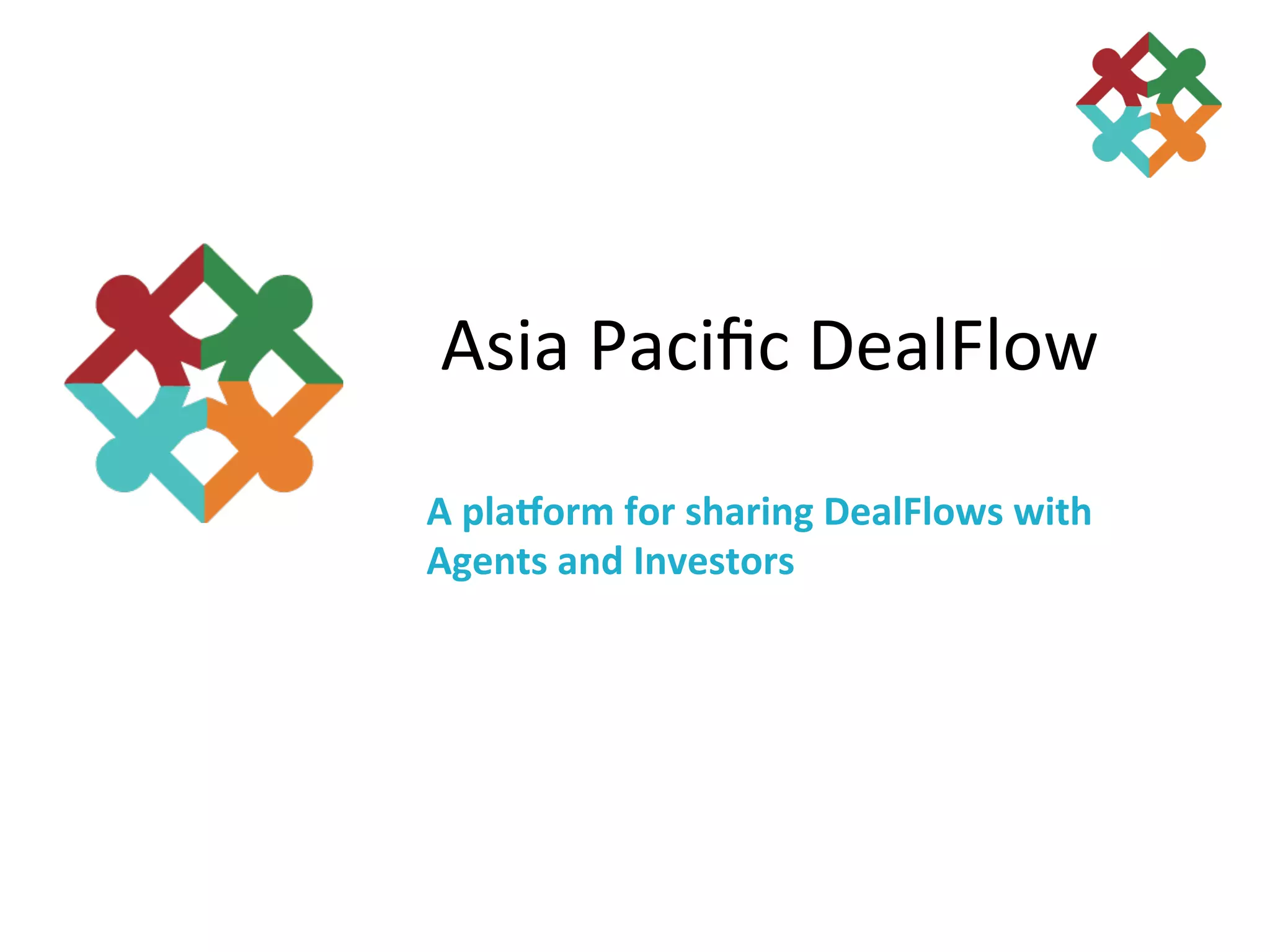 Cover slide of the Asia Pacific DealFlow pitch deck — 2012