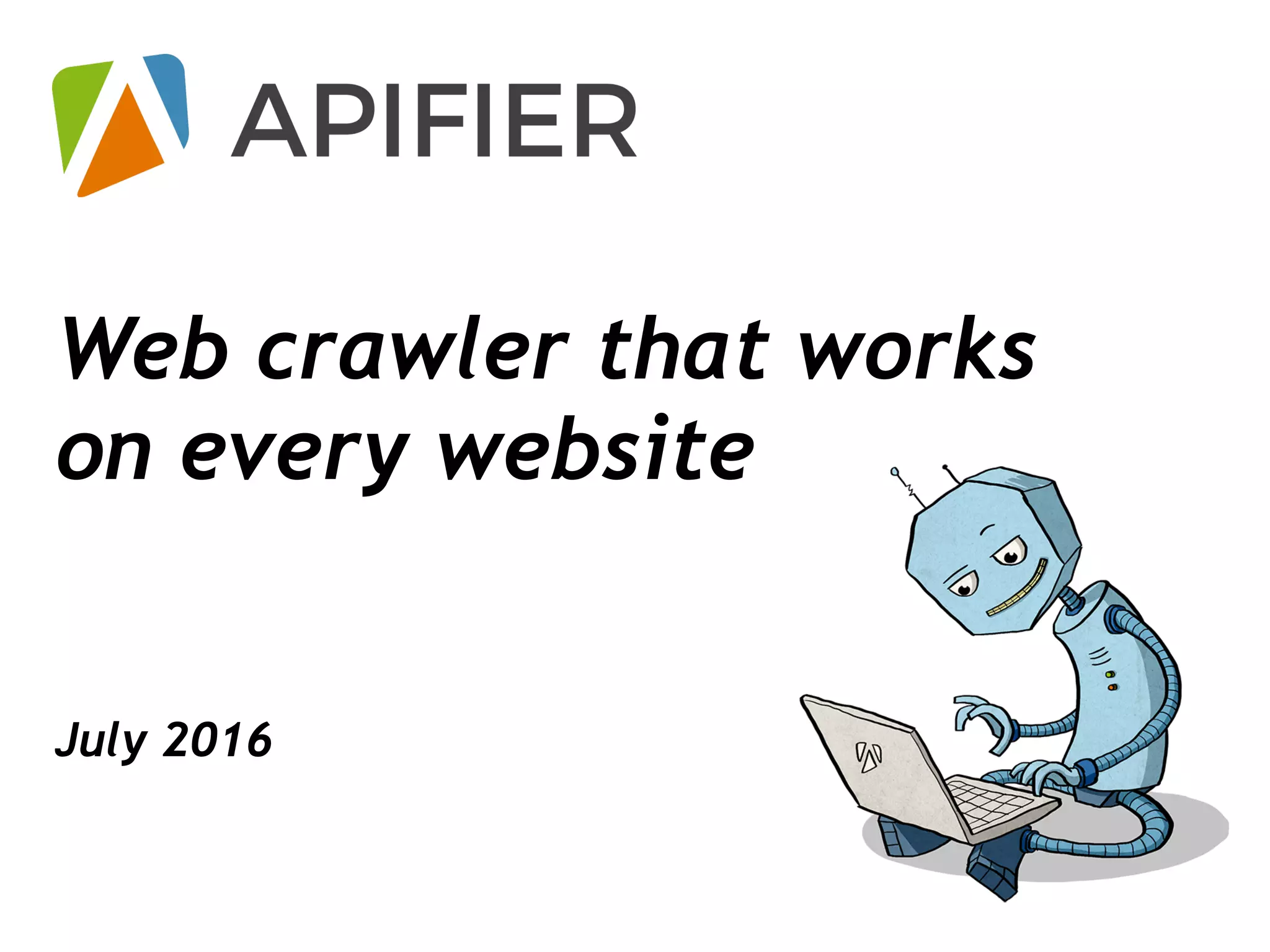 Cover slide of the Apifier (now Apify) pitch deck — Seed 2016