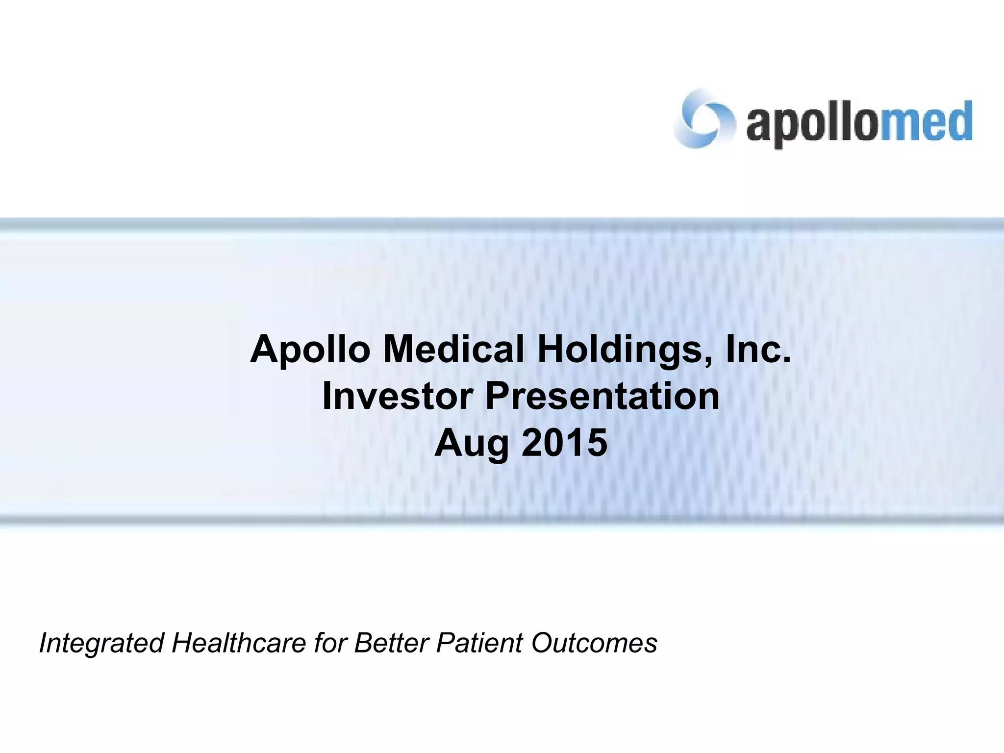 Cover slide of the Apollo Medical Holdings, Inc. pitch deck — 2015
