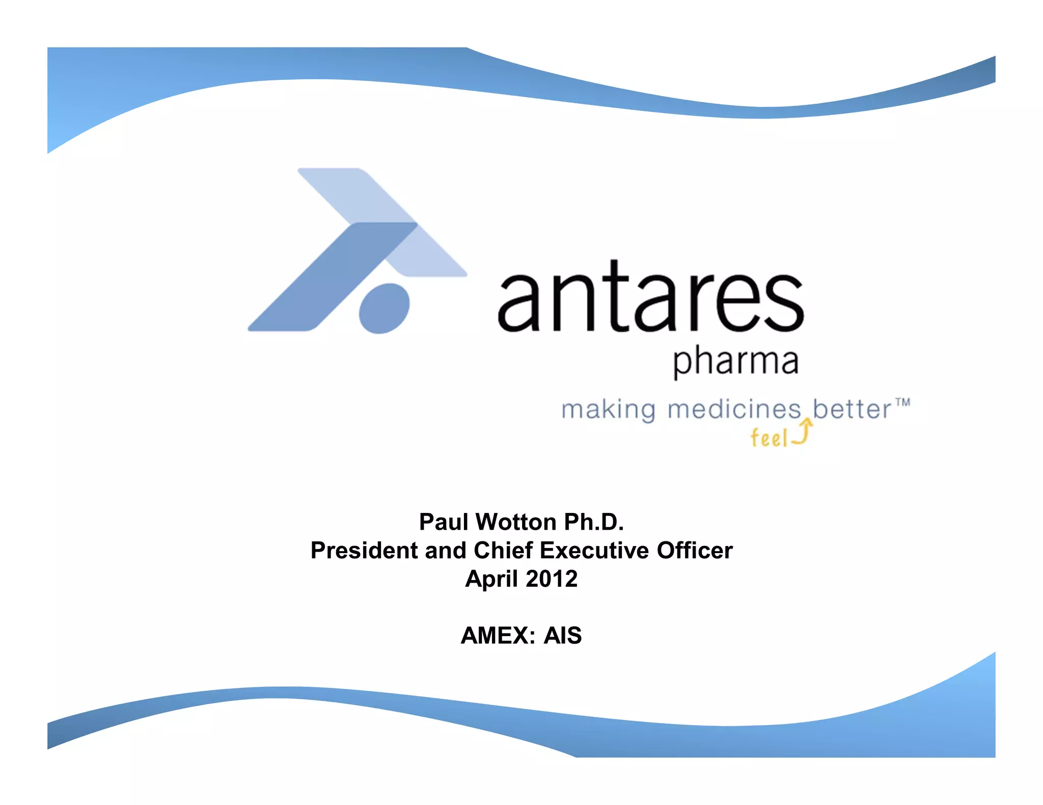 Cover slide of the Antares Pharma Pitch Deck Teardown pitch deck