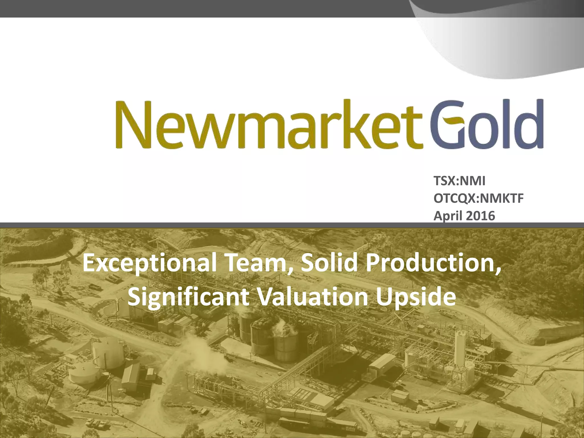 Cover slide of the Newmarket Gold Pitch Deck Teardown pitch deck