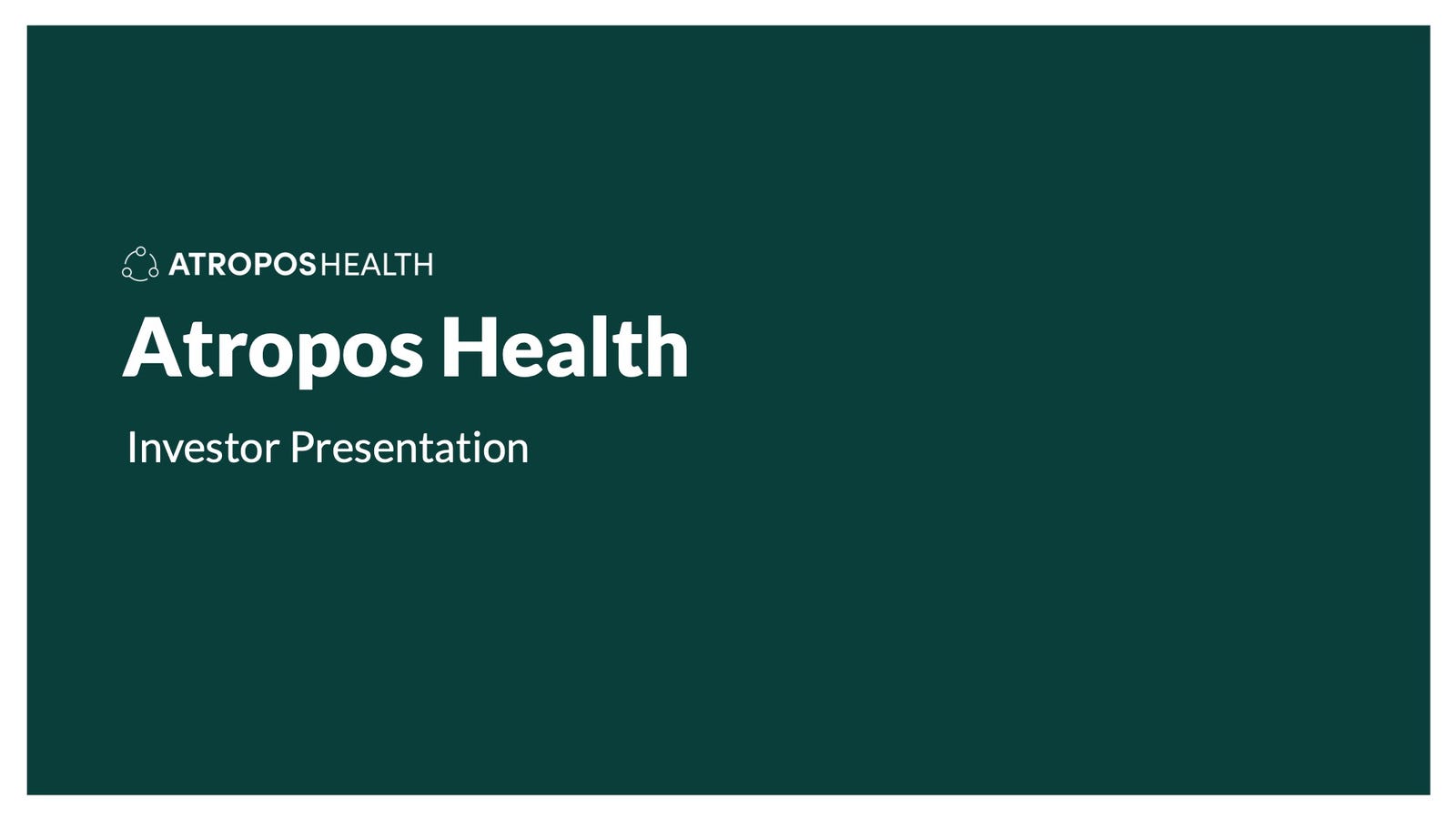 Cover slide of the Atropos Health pitch deck — Series B 2024