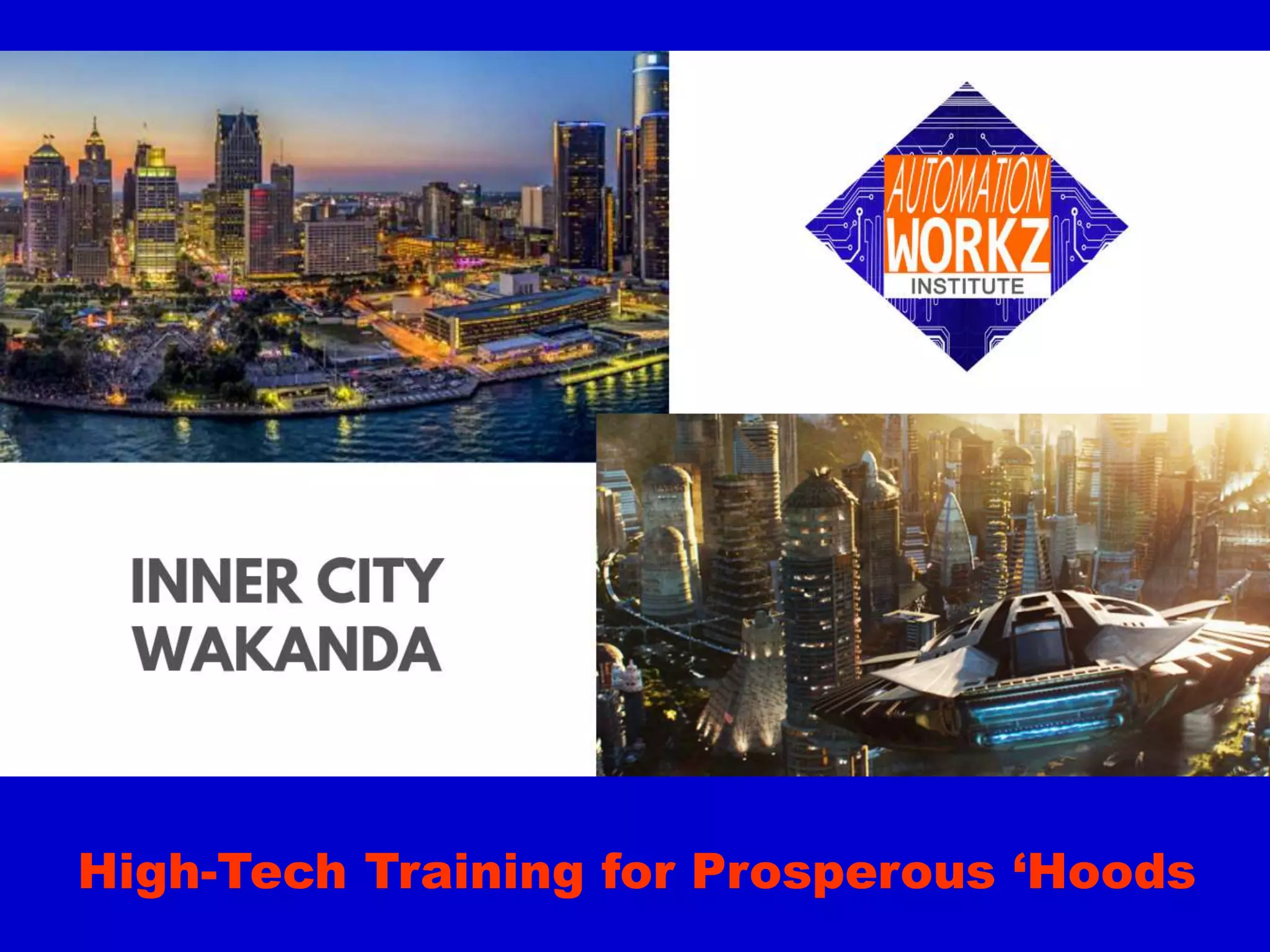 Cover slide of the Automation Workz Institute pitch deck — 2021