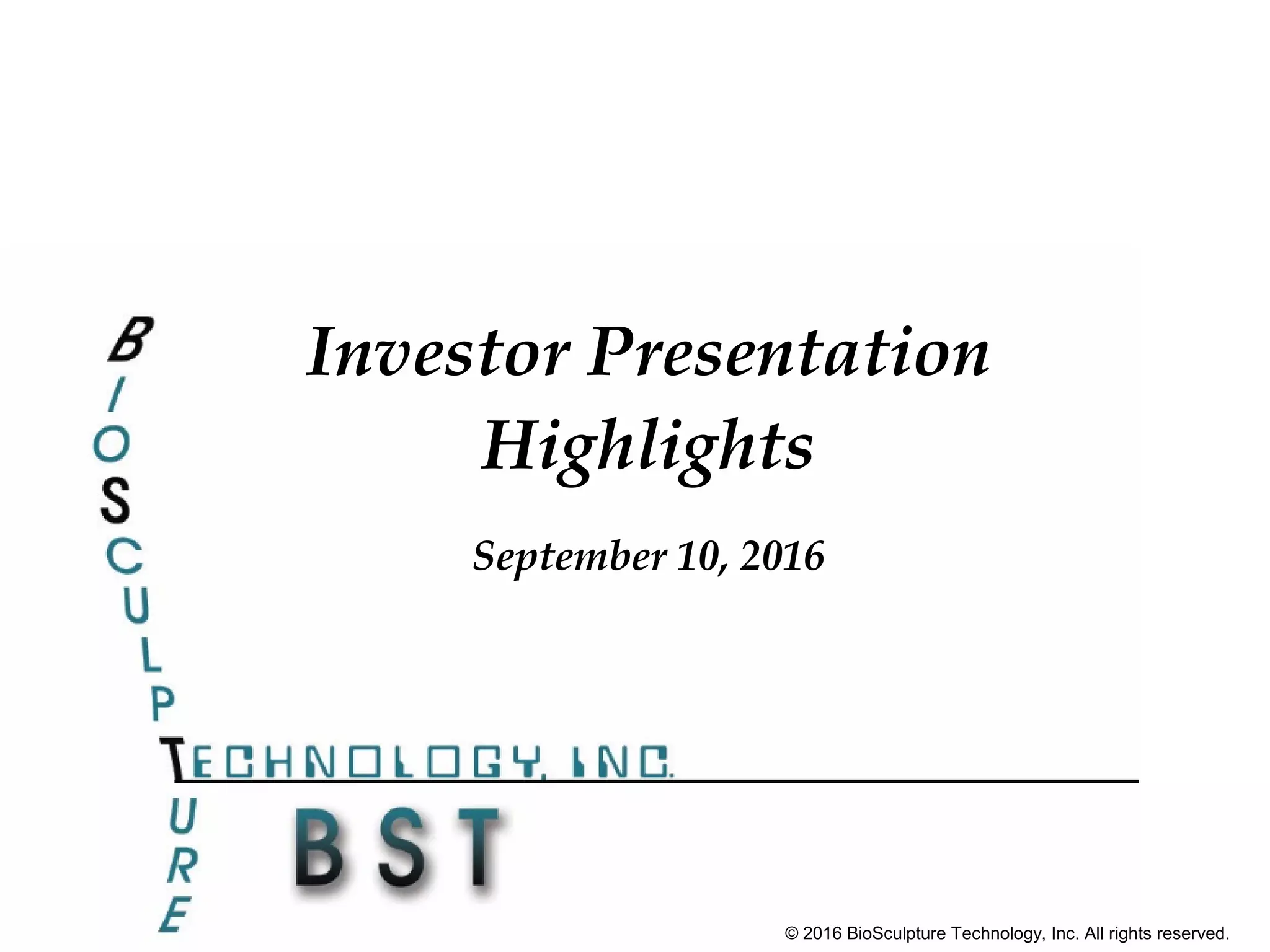 Cover slide of the BioSculpture Technology, Inc. pitch deck — 2016