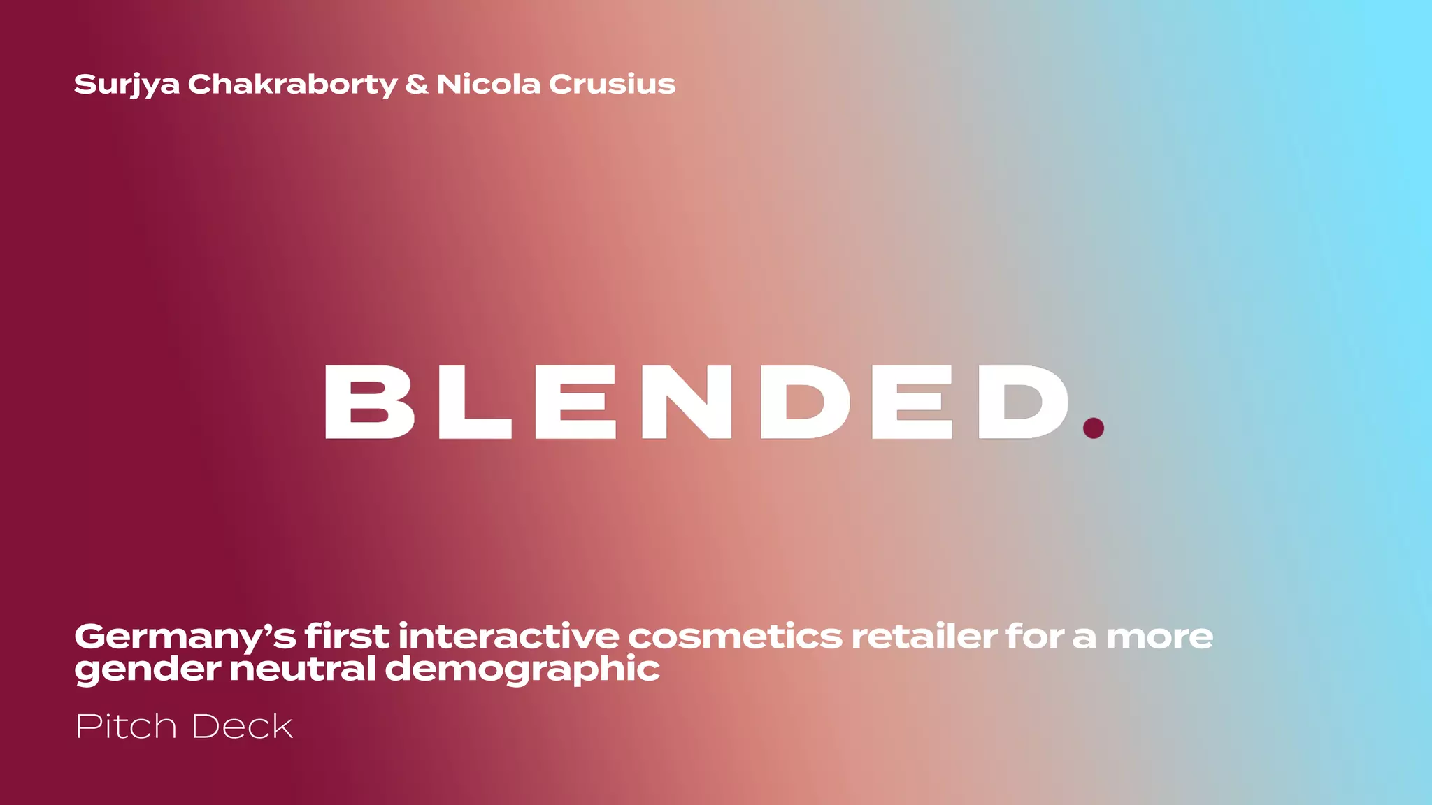 Cover slide of the BLENDED. Pitch Deck Teardown pitch deck