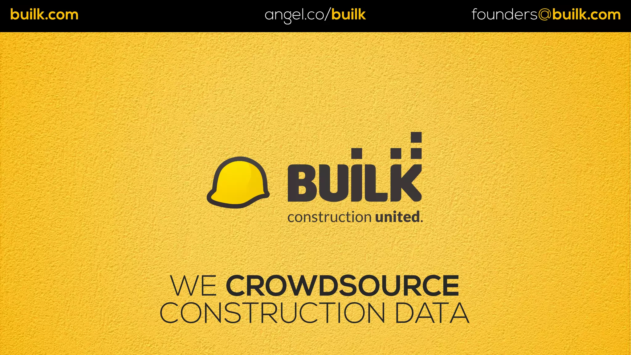 Cover slide of the BUILK pitch deck — 2014