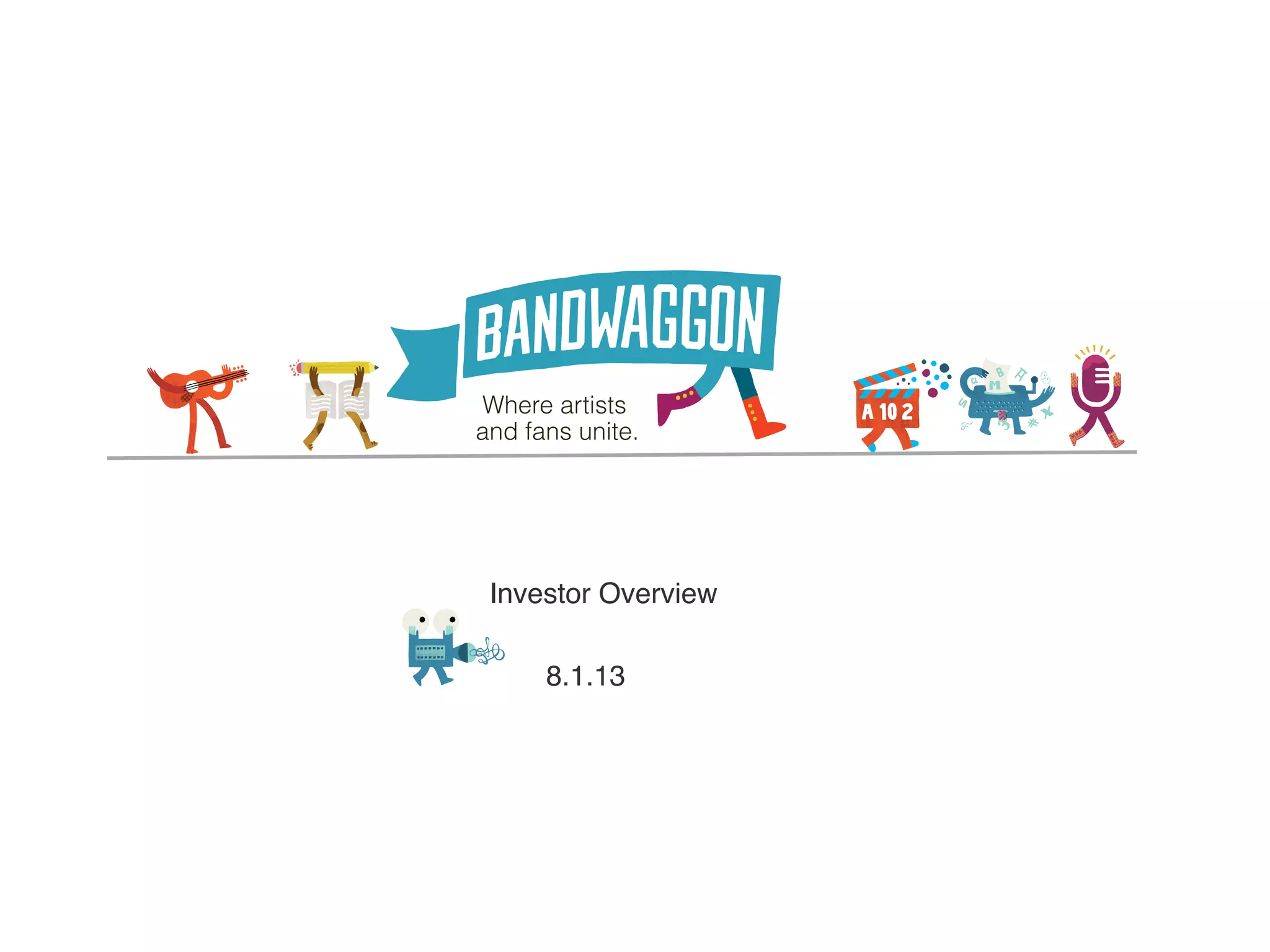 Cover slide of the Bandwaggon pitch deck — Seed (Investor Overview) 2013
