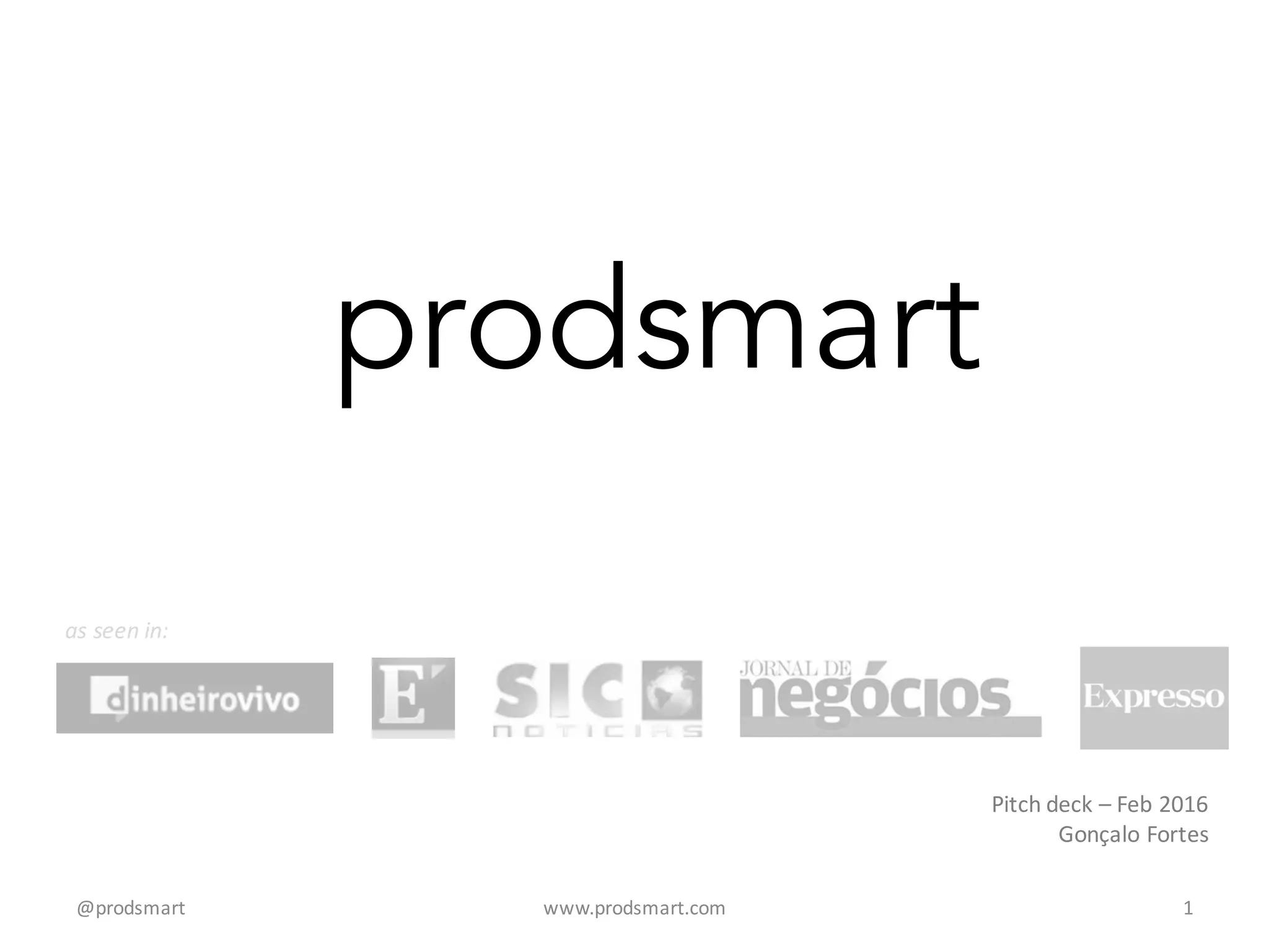 Cover slide of the Prodsmart pitch deck — 2016