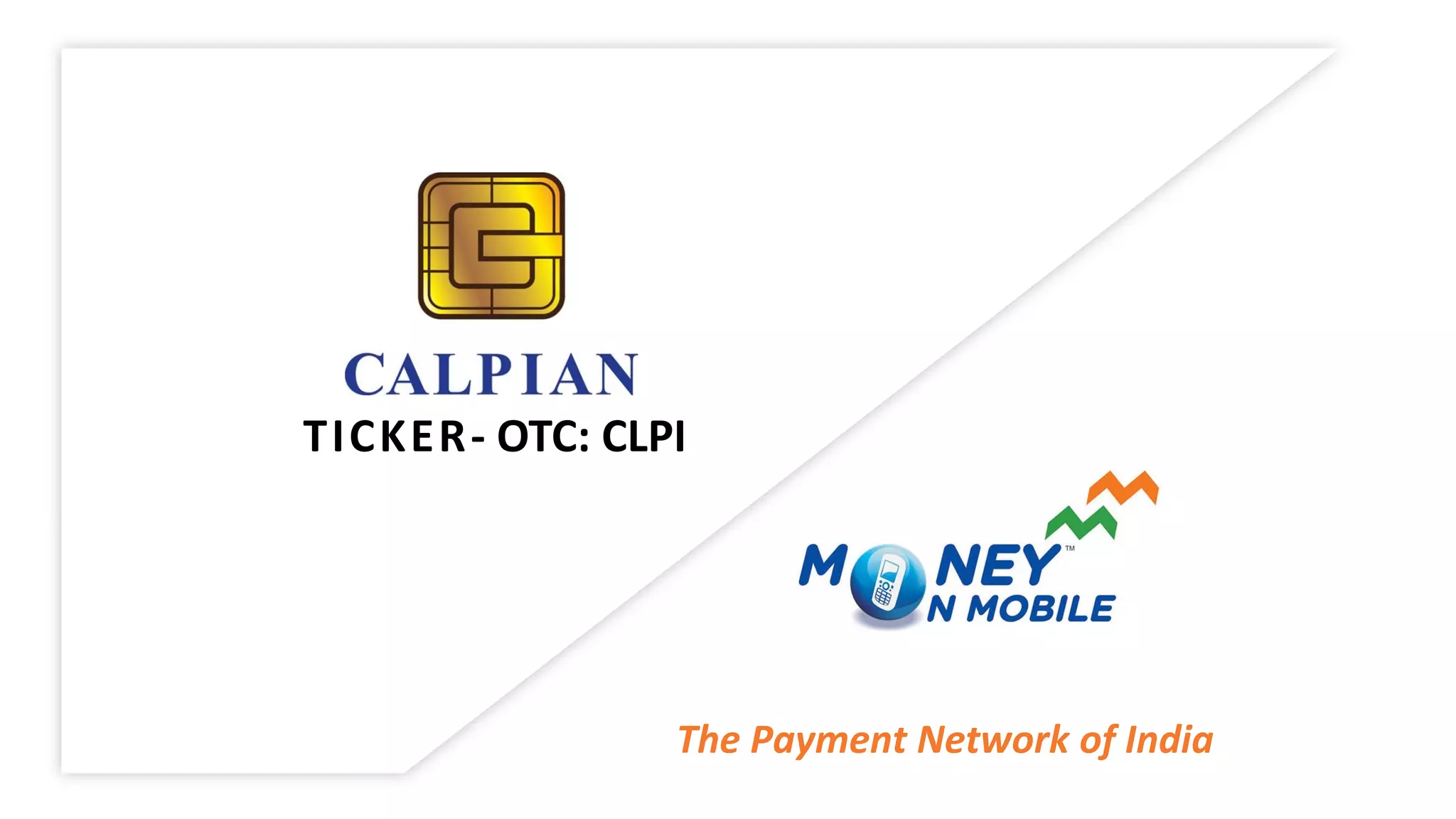 Cover slide of the Calpian (MoneyOnMobile) pitch deck — Public (OTC:CLPI) 2016