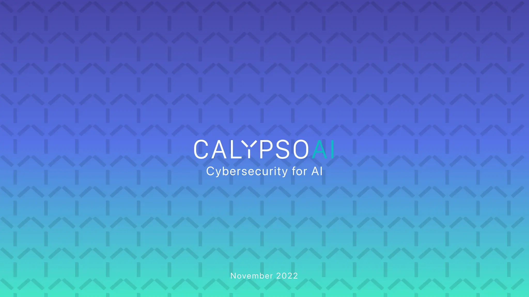 Cover slide of the CalypsoAI pitch deck — 2022