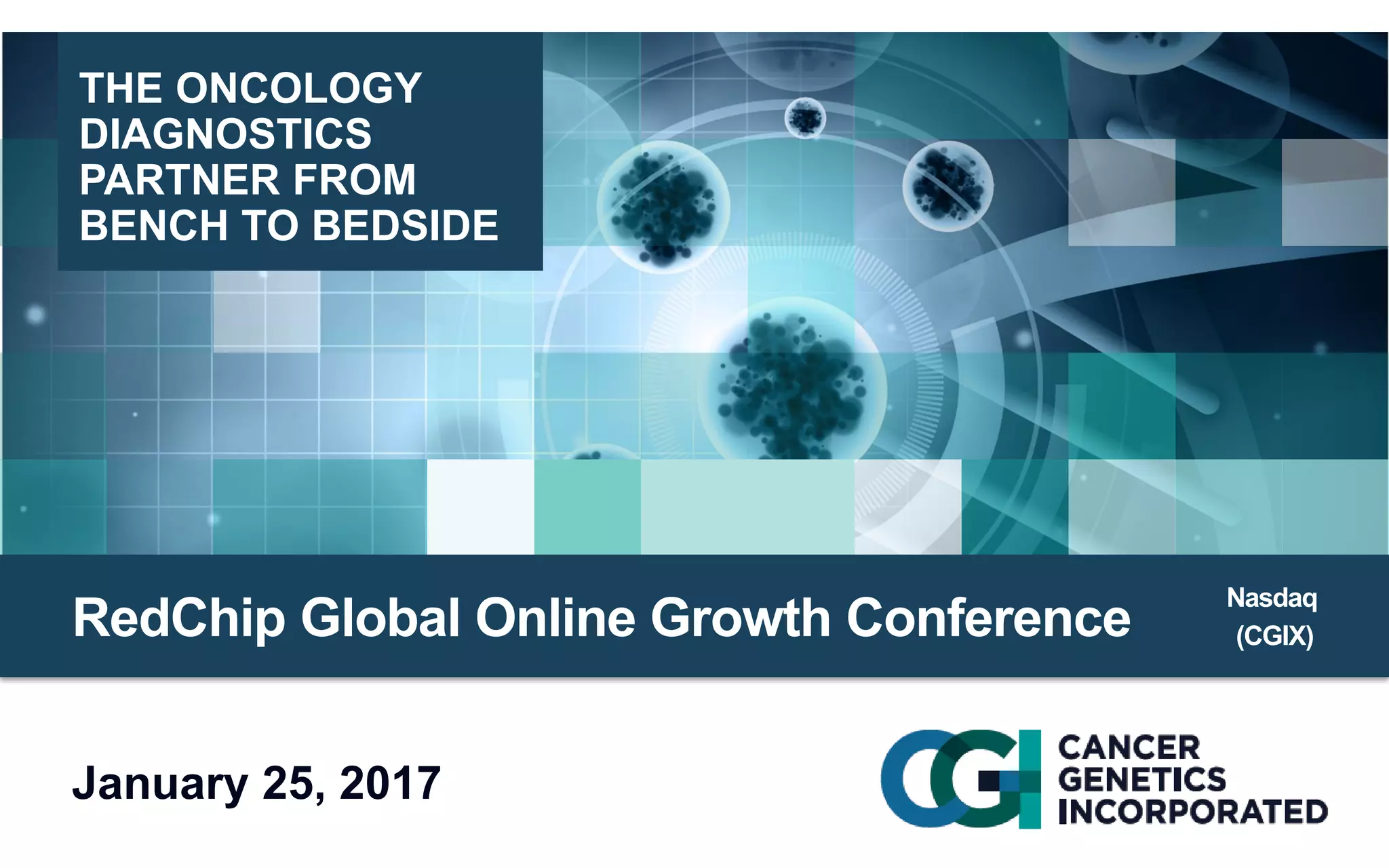 Cover slide of the Cancer Genetics, Inc. pitch deck — Public (Nasdaq: CGIX) 2017
