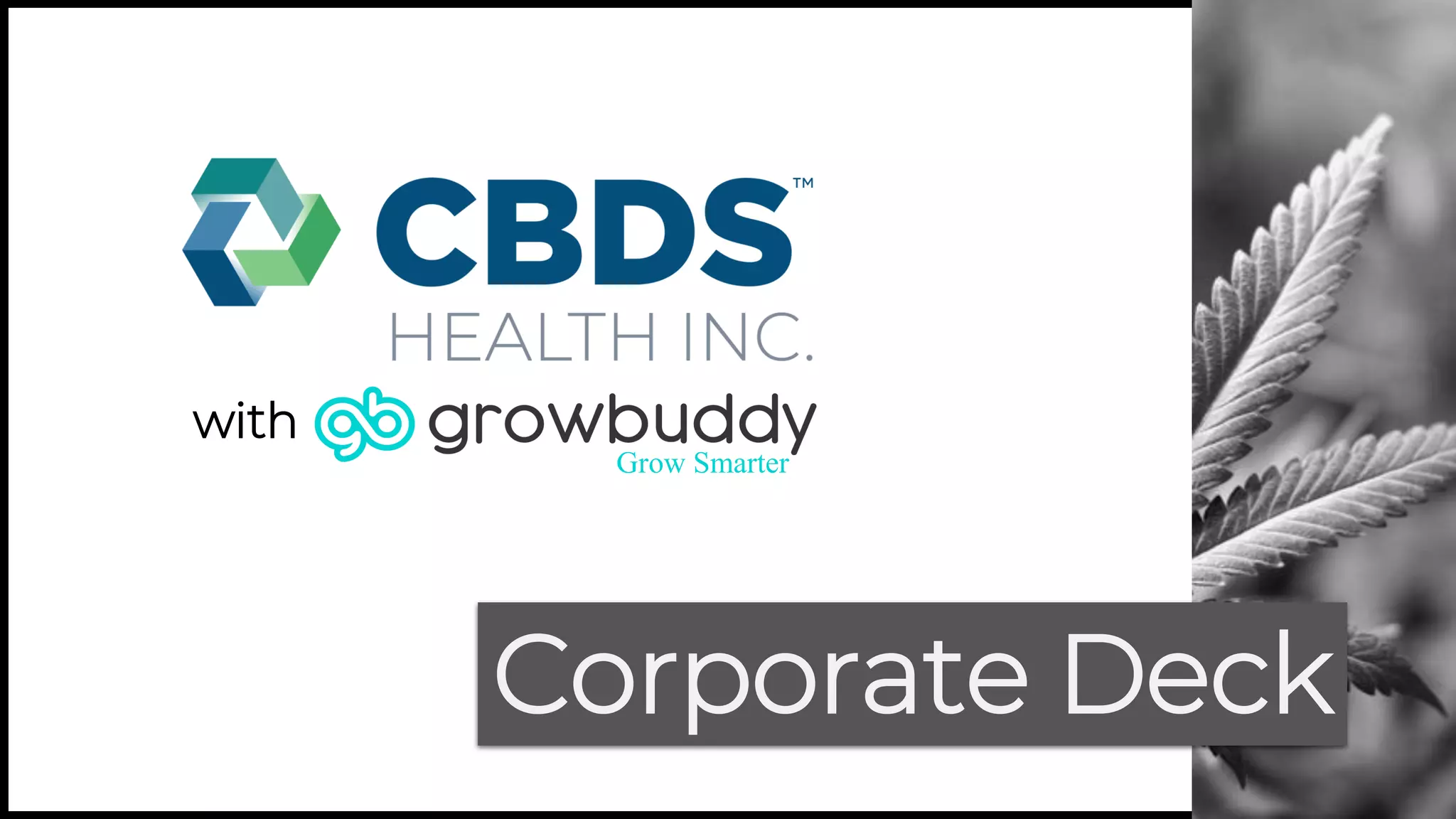 Cover slide of the CBDS Health Inc. (with GrowBuddy) pitch deck — Corporate / Growth 2018