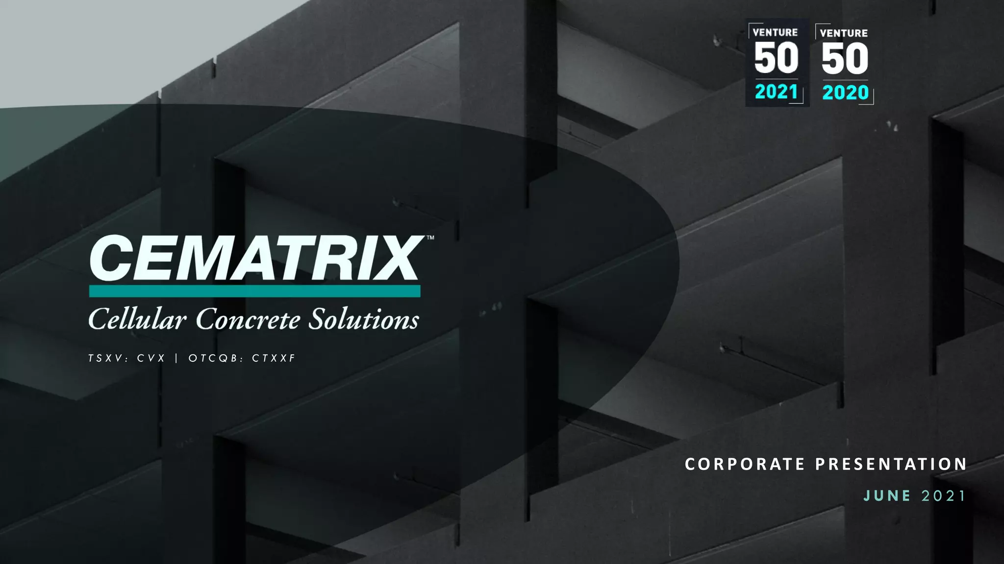 Cover slide of the Cematrix pitch deck — Public (TSXV: CVX) 2021