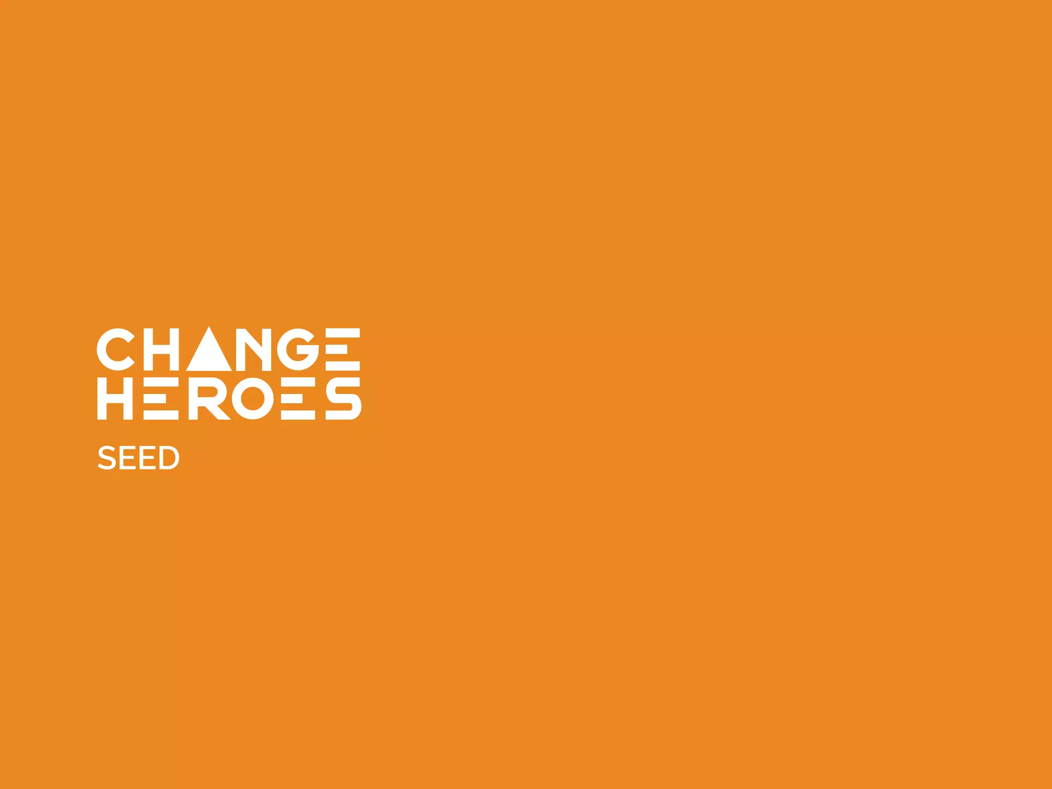 Cover slide of the Change Heroes pitch deck — Seed 2012